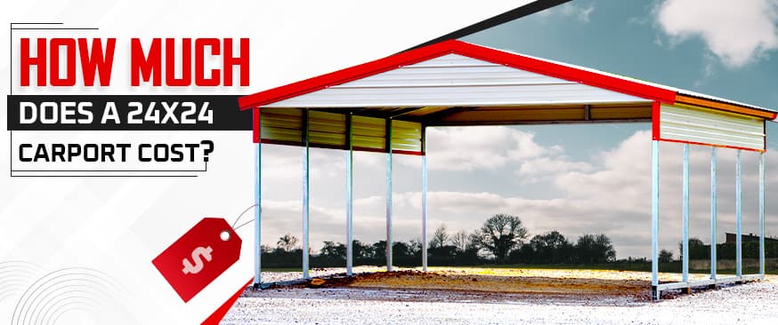 How Much Does a 24×24 Carport Cost | What Factors Affect the Price? — Get Carports blog