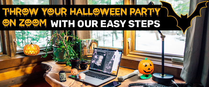 Throw Your Halloween Party on Zoom with Our Easy Steps
