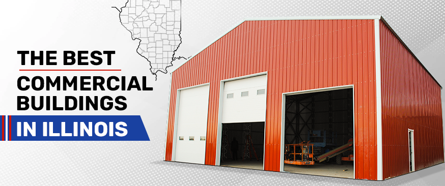 The Best Commercial Buildings in Illinois