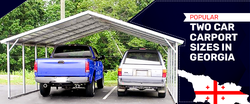 Popular Two Car Carport Sizes in Georgia