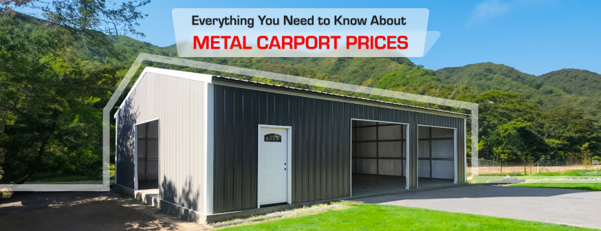 Everything You Need to Know About Metal Carport Prices